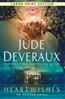 Heartwishes: An Edilean Novel - Jude Deveraux - 9781476710587