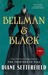 Bellman & Black - Diane Setterfield - 9781476711997