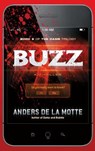Buzz - Anders de la Motte - 9781476712918