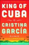 King of Cuba - Cristina Garcia - 9781476714530