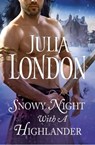 Snowy Night with a Highlander - Julia London - 9781476714561