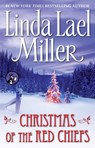Christmas of the Red Chiefs - Linda Lael Miller - 9781476714578