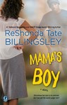 Mama's Boy - ReShonda Tate Billingsley - 9781476714950