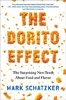The Dorito Effect - Mark Schatzker - 9781476724232