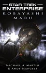 STAR TREK ENTERPRISE KOBAYASHI MARU - Martin - 9781476726991