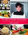 In the Kitchen with Kris - Kris Jenner - 9781476728902