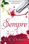 Sempre - J.M. Darhower - 9781476734194
