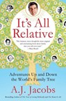It's All Relative - A. J. Jacobs - 9781476734514