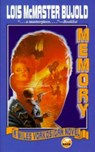 Memory: A Miles Vorkosigan Novel - Lois McMaster Bujold - 9781476736730