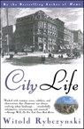 City Life - Witold Rybczynski - 9781476737348