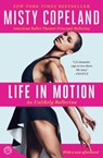 Life in Motion - Misty Copeland - 9781476738000