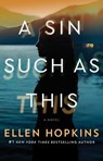 A Sin Such as This - Ellen Hopkins - 9781476743707