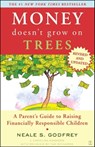 Money Doesn't Grow On Trees - Neale S. Godfrey ; Carolina Edwards ; Tad Richards - 9781476744827