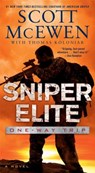 Sniper Elite: One-Way Trip - Scott McEwen ; Thomas Koloniar - 9781476746692