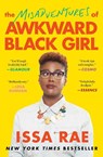 The Misadventures of Awkward Black Girl - Issa Rae - 9781476749075