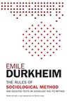 The Rules of Sociological Method - Emile Durkheim - 9781476749723