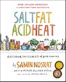 Salt, Fat, Acid, Heat - Samin Nosrat - 9781476753836