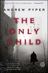 The Only Child - Andrew Pyper - 9781476755236