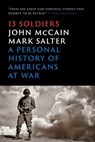 Thirteen Soldiers - John McCain ; Mark Salter - 9781476759678