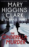 The Cinderella Murder - Mary Higgins Clark ; Alafair Burke - 9781476763699