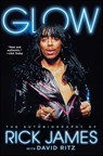 Glow - Rick James - 9781476764160