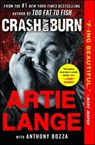 Crash and Burn - Artie Lange - 9781476765129