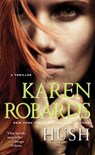 Hush - Karen Robards - 9781476766607