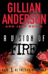 A Vision of Fire: Book 1 of the Earthend Sagavolume 1 - Gillian Anderson - 9781476776538