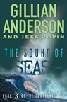The Sound of Seas - Gillian Anderson ; Jeff Rovin - 9781476776606