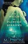 The Witch of Painted Sorrows - M. J. Rose - 9781476778075