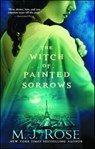 The Witch of Painted Sorrows - M. J. Rose - 9781476778082