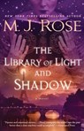 The Library of Light and Shadow - M. J. Rose - 9781476778143