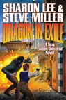 Dragon in Exile - SHARON LEE - 9781476781679