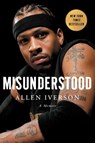 Misunderstood - Allen Iverson - 9781476784397