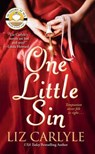 One Little Sin - Liz Carlyle - 9781476787787