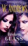 Broken Glass - V.C. Andrews - 9781476792378
