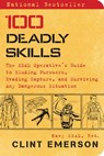 100 Deadly Skills - Clint Emerson - 9781476796062