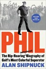 Phil - Alan Shipnuck - 9781476797090