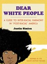 Dear White People - Justin Simien - 9781476798097