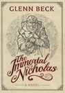 The Immortal Nicholas - Glenn Beck - 9781476798844