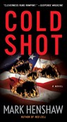 Cold Shot - Mark Henshaw - 9781476799339