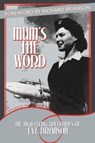 Mum's the Word - Eve Branson - 9781477245811