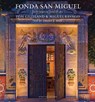 Fonda San Miguel - Tom Gilliland ; Miguel Ravago - 9781477310229