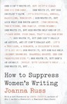 How to Suppress Women's Writing - Joanna Russ - 9781477316252