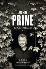 John Prine - Eddie Huffman - 9781477325933