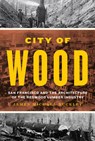 City of Wood - James Michael Buckley - 9781477334669