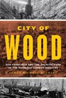 City of Wood - James Michael Buckley - 9781477334669