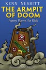 THE Armpit of Doom - Kenn Nesbitt - 9781477590287