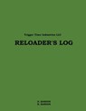 Reloader's Log - K. Ranous - 9781477677193