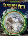 Searching for the Yeti - RIVKIN,  Jennifer - 9781477770979